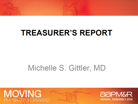 2016 Annual Business Meeting Treasurer's Report 2016 Annual Business Meeting Treasurer's Report
